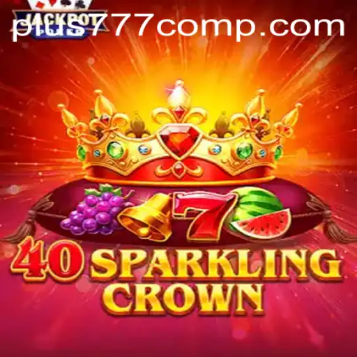 Discovering the Excitement of 40SparklingCrown: A New Gaming Journey