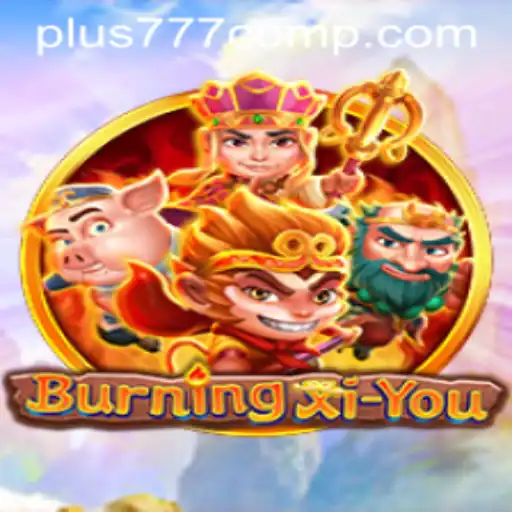 Exploring the Mystical World of BurningXiYou: The Epic Journey Unfolds
