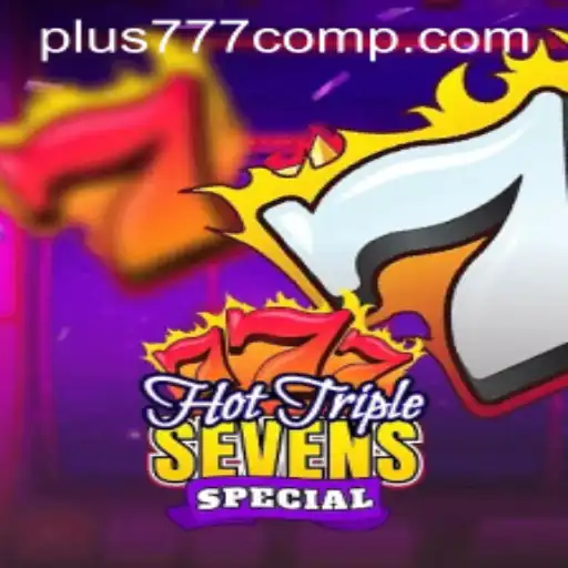 Discover the Excitement of HotTripleSevensSpecial: A Slot Game Adventure