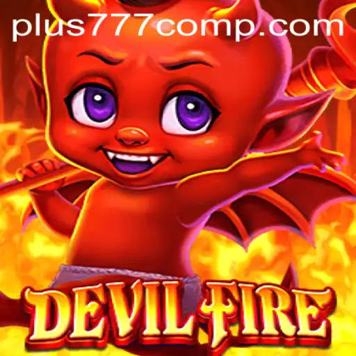 DevilFire: Unleash the Inferno