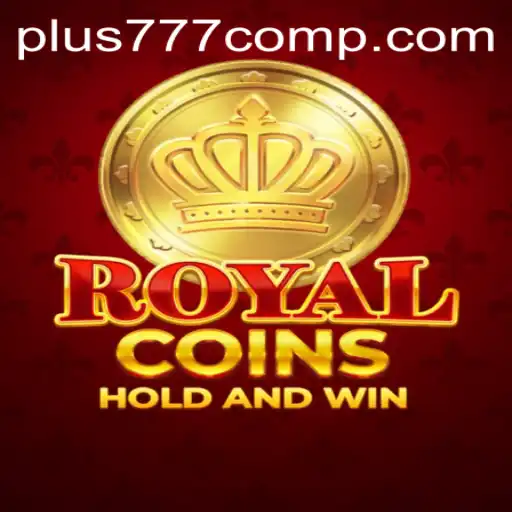 Discover the Exciting World of RoyalCoins and the Intriguing Keyword Plus 777 Com