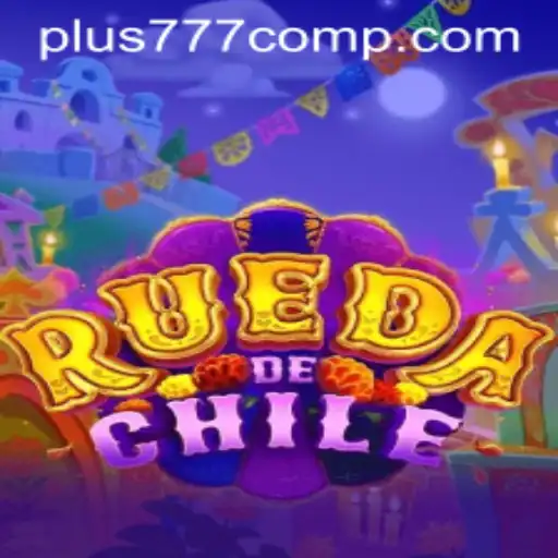Exploring the Thrills of RuedaDeChile on Plus 777 Com