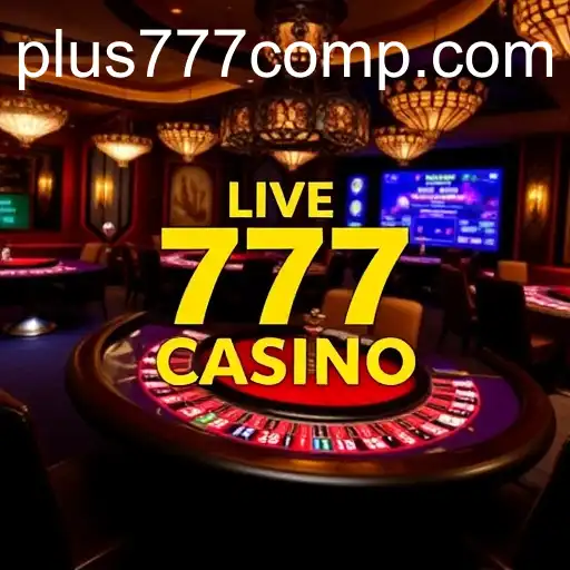 Exploring the Exciting World of Live Casinos