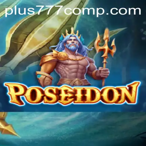 Exploring Poseidon: An Ocean-Themed Adventure by Plus 777 Com