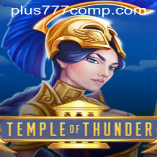 Exploring TempleofThunder: A Captivating Adventure